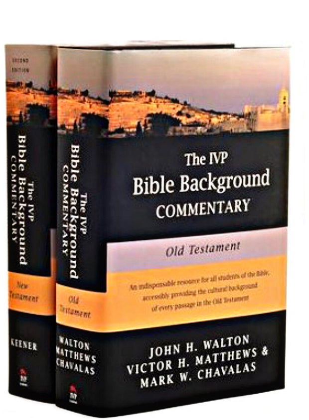 The IVP Bible Background Commentary on the New Testament & the Old Testament
