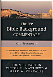 The IVP Bible Background Commentary: Old Testament By: John H. Walton, Victor H. Matthews, Mark Chavalas More in Bible Background Commentary Series