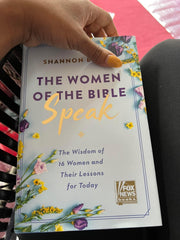The Women of the Bible Speak: The Wisdom of 16 Women and Their Lessons for Today