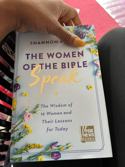 The Women of the Bible Speak: The Wisdom of 16 Women and Their Lessons for Today