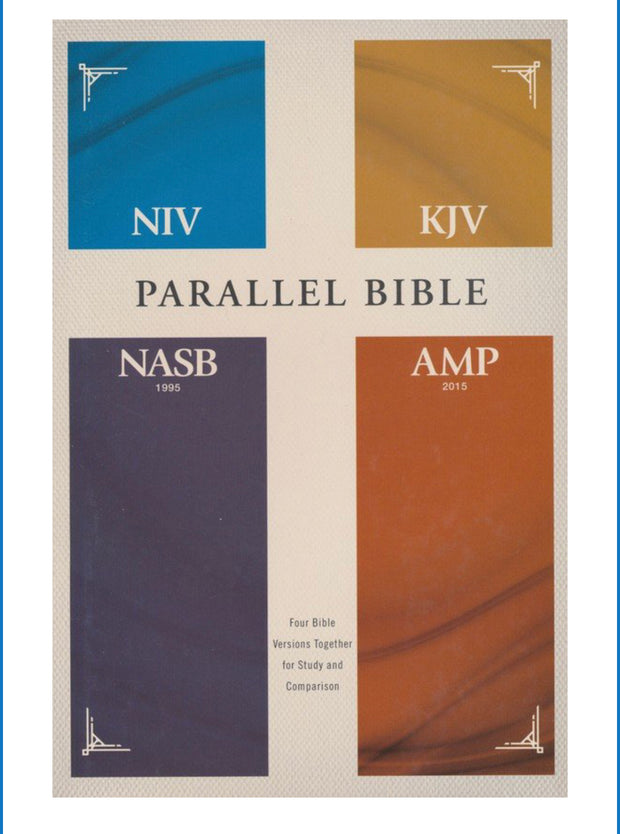 NIV, KJV, NASB, Amplified Parallel Bible--hardcover