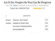 Let It Go: Forgive So You Can Be Forgiven